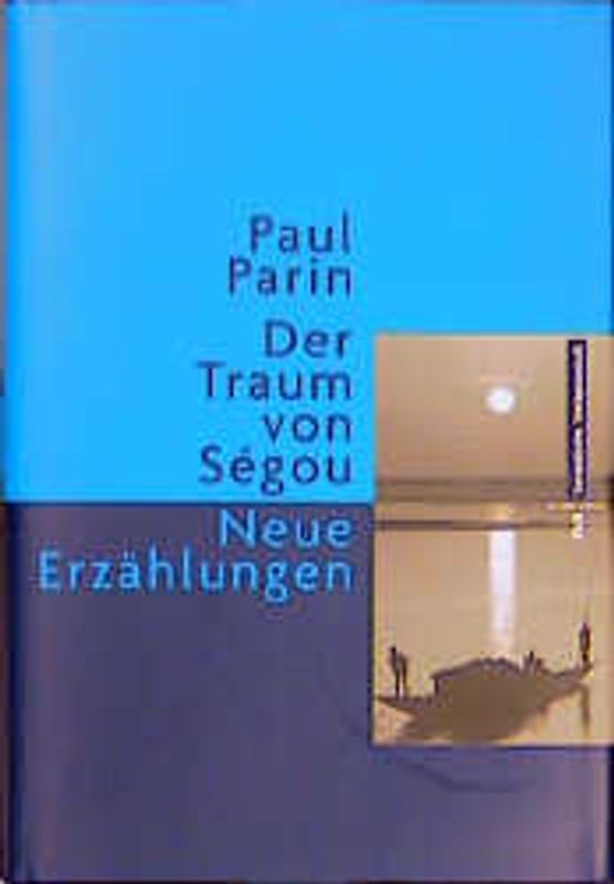 Der Traum von Segou