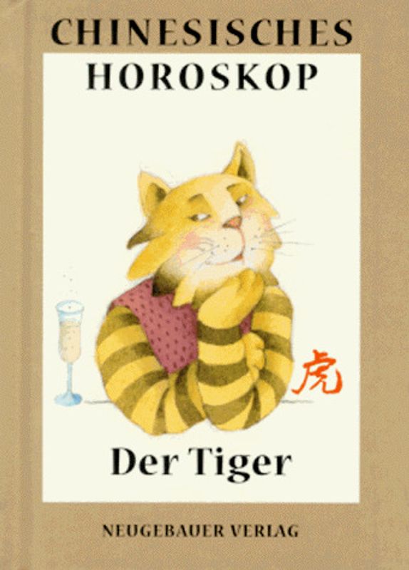 Chinesisches Horoskop / Der Tiger
