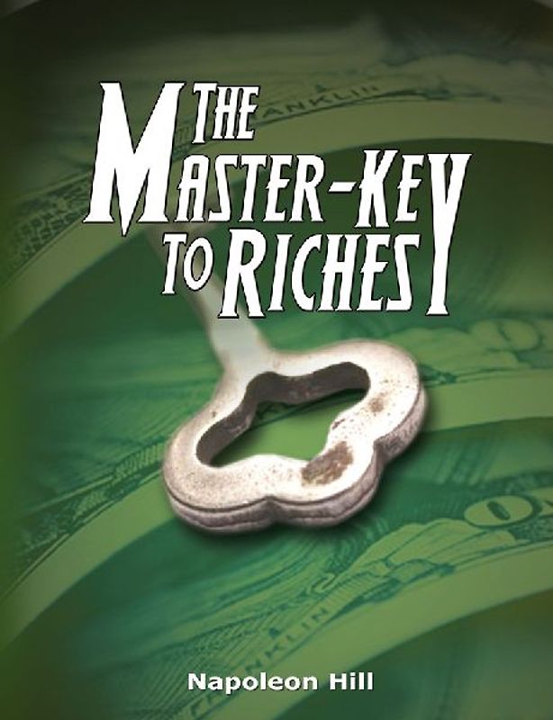 The Master-Key to Riches