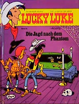 Lucky Luke / Die Jagd nach dem Phantom