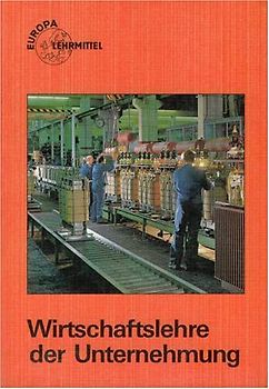 Wirtschaftslehre der Unternehmung