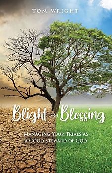 Blight or Blessing