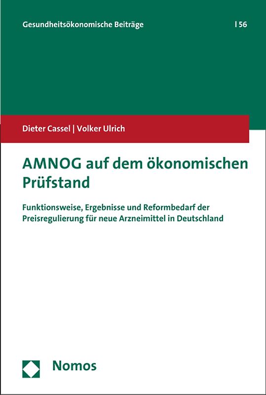 AMNOG auf dem ökonomischen Prüfstand