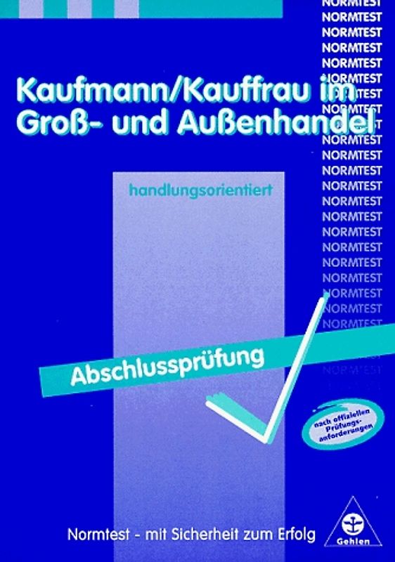 Normtest Kaufmann/Kauffrau im Groß- und Außenhandel