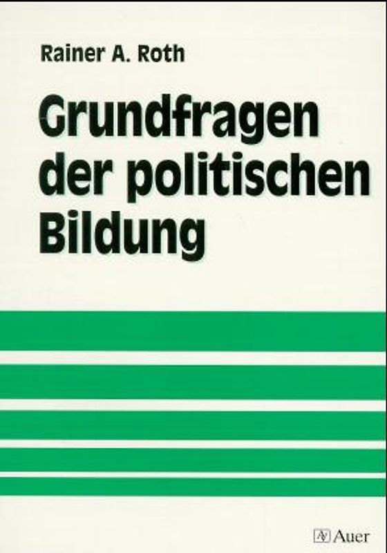Grundfragen der politischen Bildung
