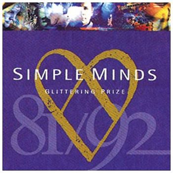 Simple Minds - Glittering Prize-the Best of 81/92