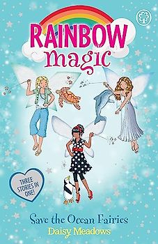 Save the Ocean Fairies: Special (Rainbow Magic, Band 1)