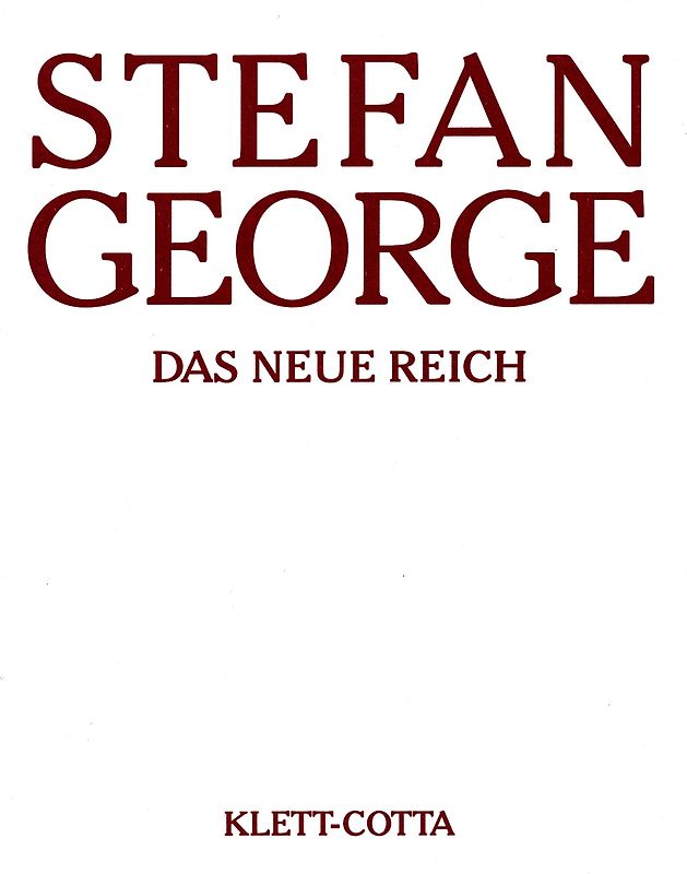 Sämtliche Werke in 18 Bänden, Band 9. Das neue Reich (Sämtliche Werke in achtzehn Bänden, Bd.)