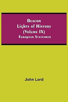 Beacon Lights of History (Volume IX)