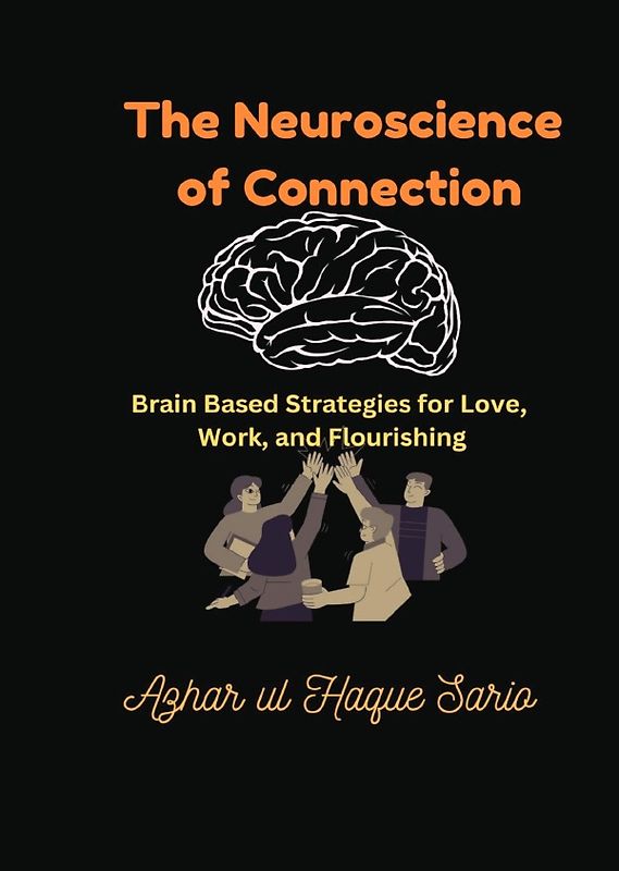 The Neuroscience of Connection