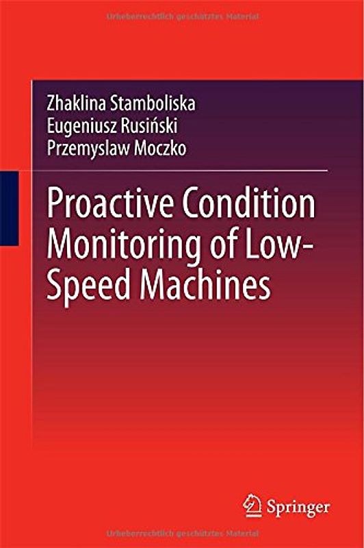 Proactive Condition Monitoring of Low-Speed Machines