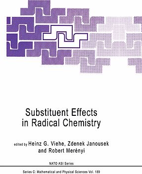 Substituent Effects in Radical Chemistry