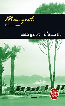 Maigret s'amuse (Le Livre de Poche) - Simenon, Georges