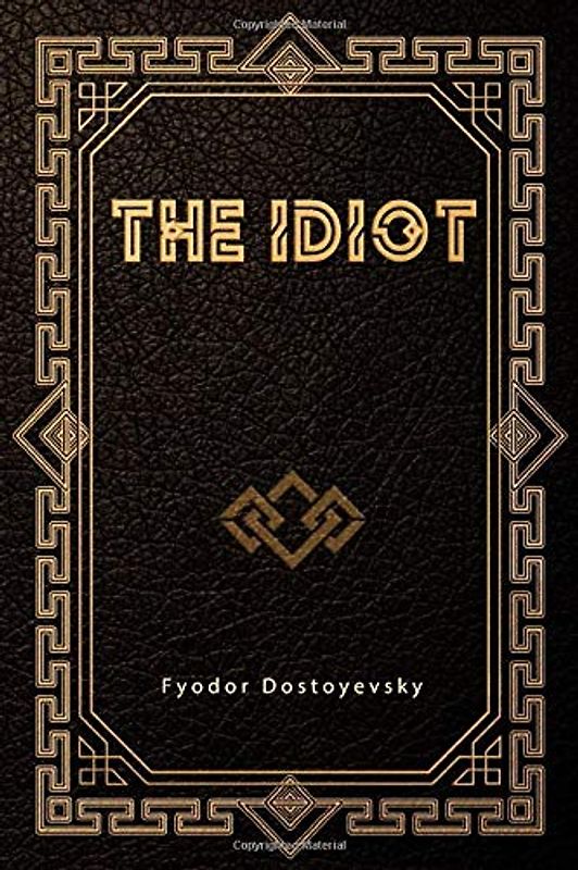 The Idiot