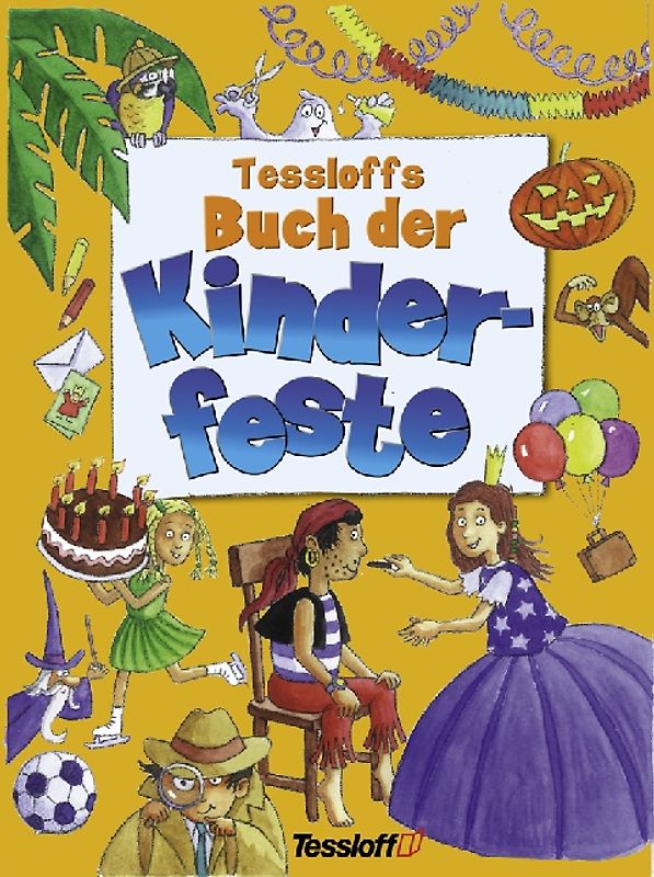 Tessloffs Buch der Kinderfeste