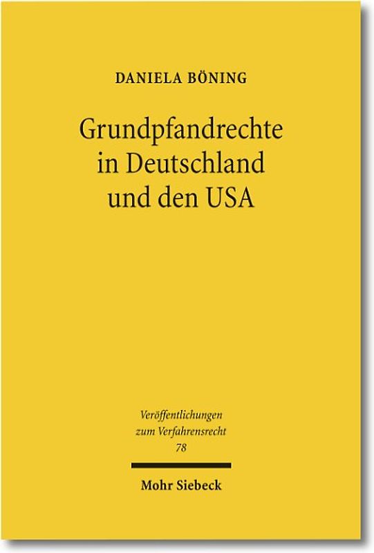 Grundpfandrechte in Deutschland und den USA