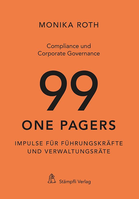 Compliance und Corporate Governance - 99 One Pagers