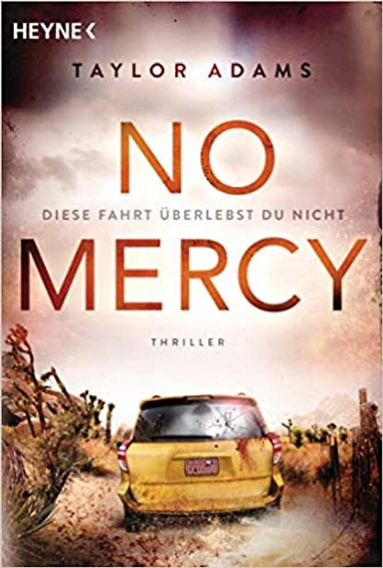 No Mercy - Diese Fahrt überlebst du nicht