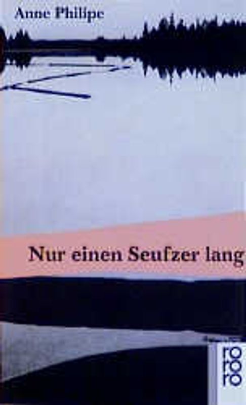 Nur einen Seufzer lang