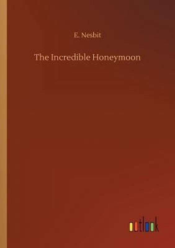The Incredible Honeymoon
