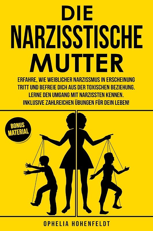 Die narzisstische Mutter
