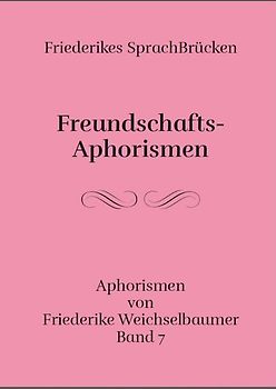 Freundschafts-Aphorismen