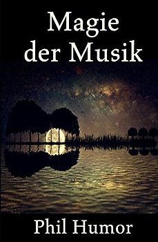 Magie der Musik