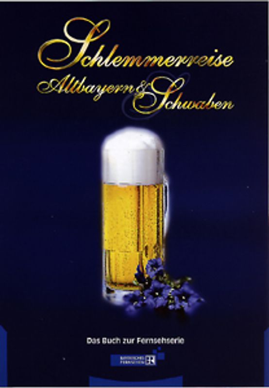 Schlemmerreise Altbayern & Schwaben