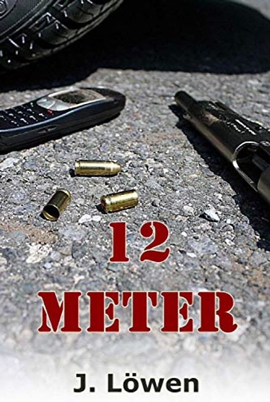 12 Meter (Die Ratte des Warlords)