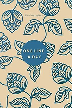 5 year memory book one line a day: Daily journal to write in five years of memories.