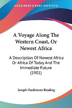 A Voyage Along The Western Coast, Or Newest Africa