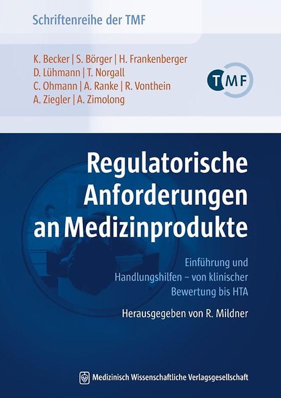 Regulatorische Anforderungen an Medizinprodukte