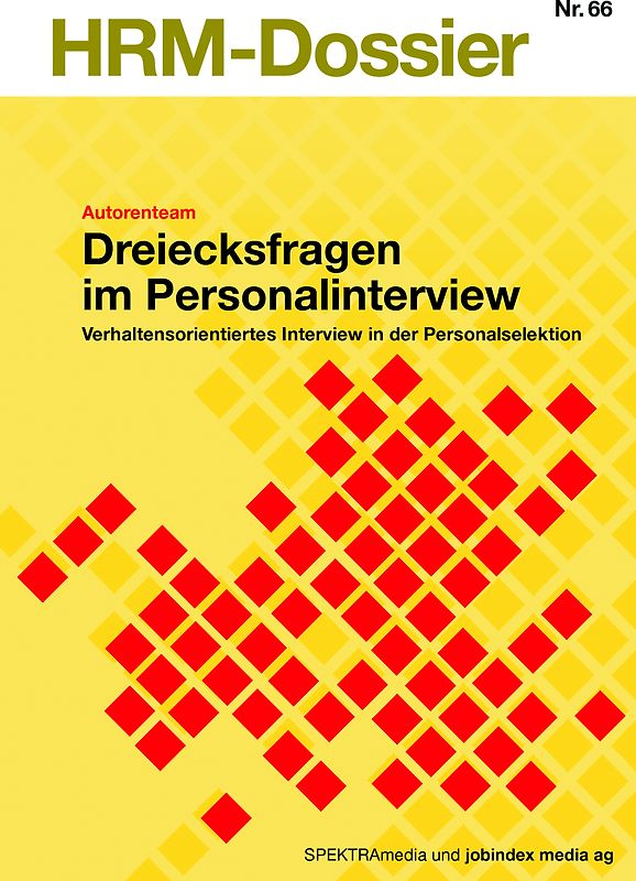Dreiecksfragen im Personalinterview