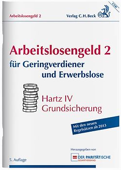 Arbeitslosengeld 2 für Geringverdiener und Erwerbslose