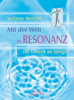 Mit der Welt in Resonanz
