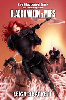Black Amazon of Mars: (Illustrated Stark: Vol. 3)