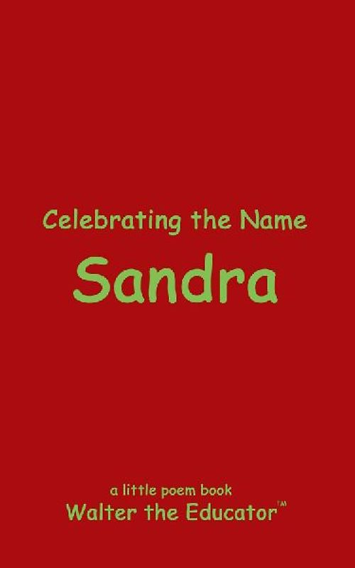 Celebrating the Name Sandra