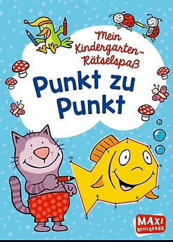 Mein Kindergarten-Rätselspaß. Punkt zu Punkt