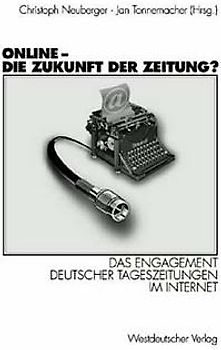 Online - Die Zukunft der Zeitung?