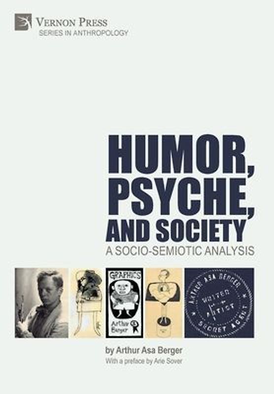 Humor, Psyche, and Society