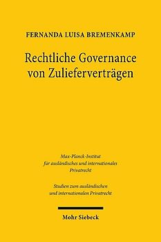 Rechtliche Governance von Zulieferverträgen