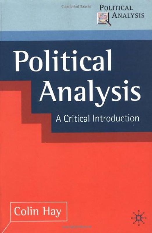 Political Analysis. A Critical Introduction