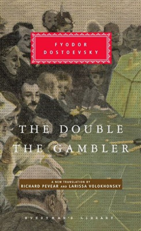 The Double and the Gambler