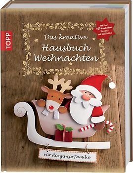 Das kreative Hausbuch Weihnachten
