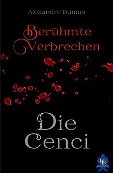 Berühmte Verbrechen / Die Cenci