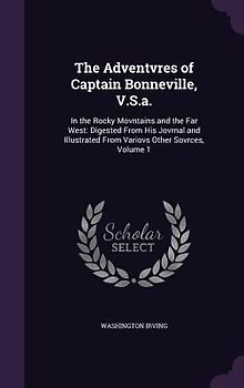 The Adventvres of Captain Bonneville, V.S.a.
