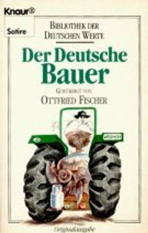 Bibliothek der deutschen Werte / Der Deutsche Bauer