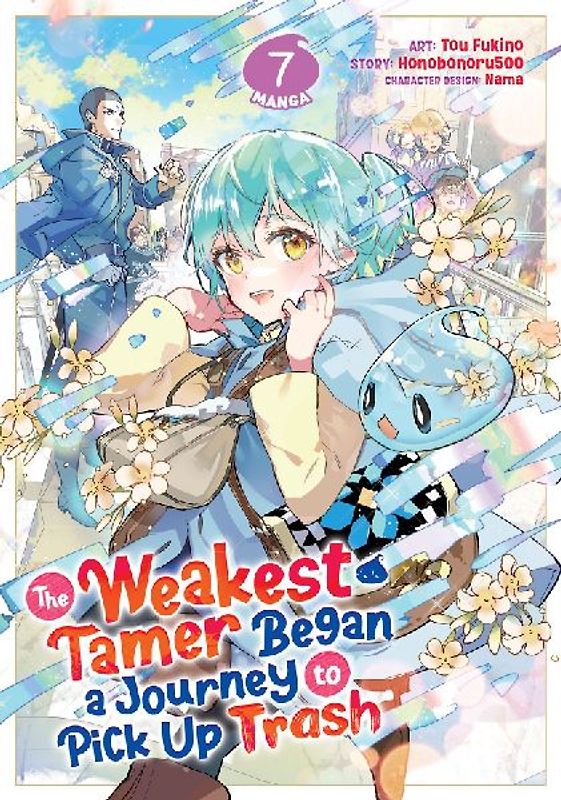 The Weakest Tamer Began a Journey to Pick Up Trash (Manga) Vol. 7