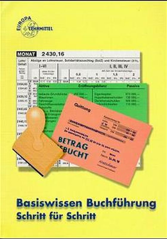 Basiswissen Buchführung Schritt für Schritt