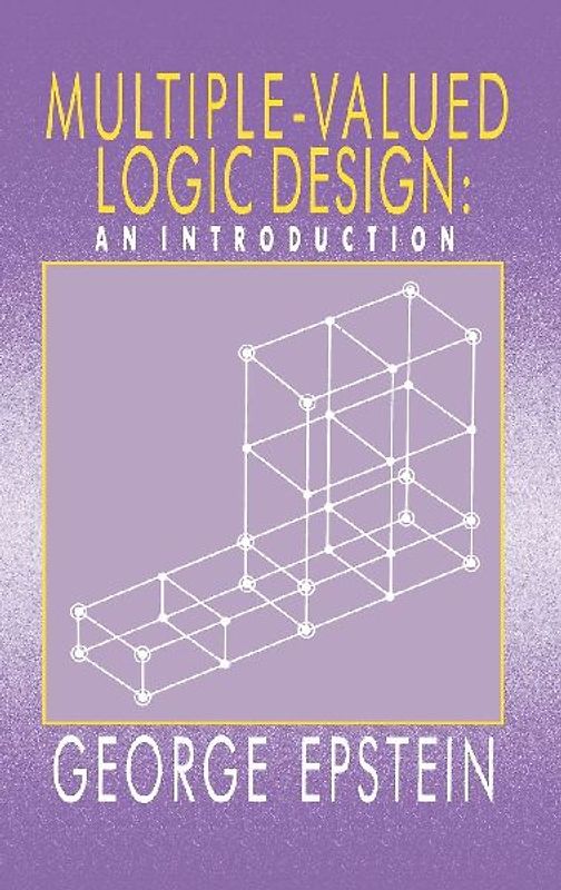 Multiple-Valued Logic Design